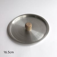 ふた　for　打ち出し厚板雪平鍋　16.5cm / 18cm