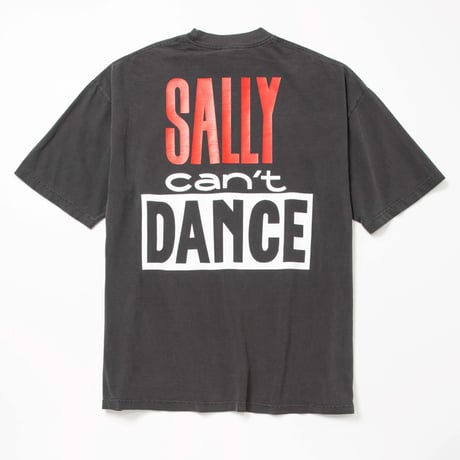 <SALLY CAN'T DANCE> S/S T-shirts