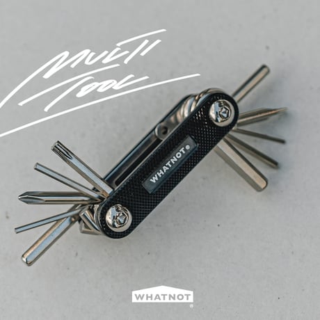 <WHATNOT>MULTI TOOL