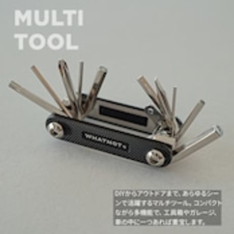 <WHATNOT>MULTI TOOL