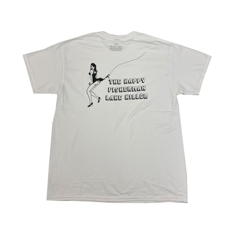 <LAKE KILLER> HAPPY FISHERMAN TEE(TYPE-3)(WHITE）