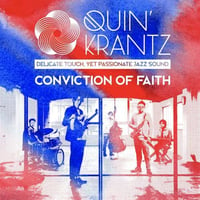 QUIN' KRANTZ  / Conviction of Faith  （送料無料）