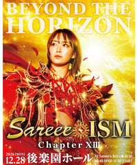 【Sareeeシート/限定オリジナルグッズ付き】2026.12.28(月) Sareee-ISM Chapter XⅢ［全席指定]