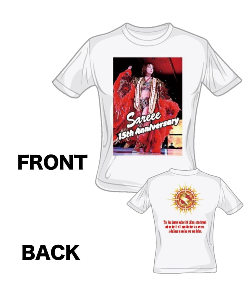 Sareee　デビュー15周年記念Tシャツ　Lサイズ　＆大会パンフレット 15th Anniversary Tシャツ【WHITE】 | Sareee Mania Store