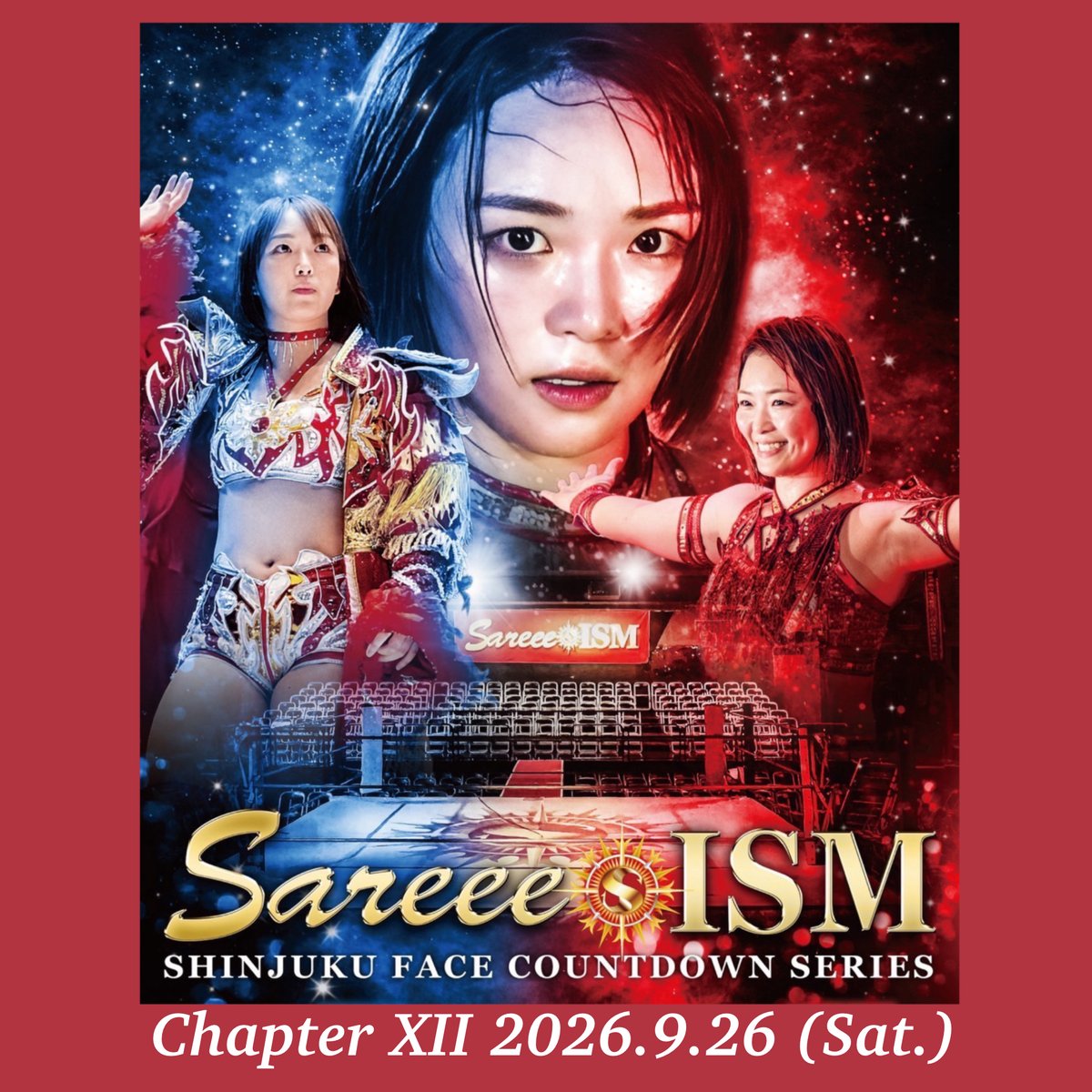 リングサイド席/限定オリジナルグッズ付き】2026.9.26(土) Sareee-ISM C