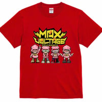 MAX VOLTAGE Tシャツ【数量限定】