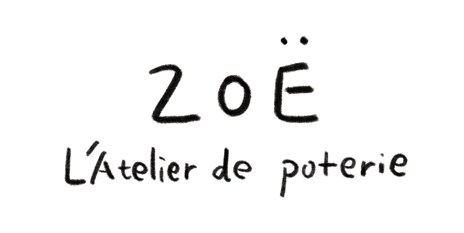 ZOE L’Atelier de Poterie