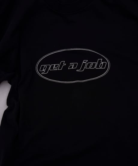 00s get a job print Tee