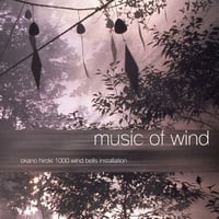 MUSIC OF WIND ～1000 Windbells Installation～