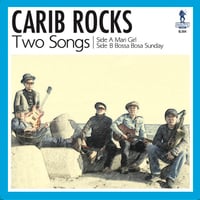 Carib Rocks - Mari Girl /BossaBosa Sunday