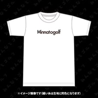 半袖Tシャツ「Minnatogolf」白