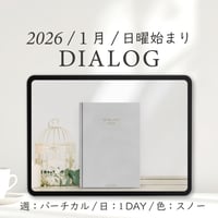 2026年1月始まりDIALOG[日曜始まり／週：バーチカル／日：１DAY／色：スノー]