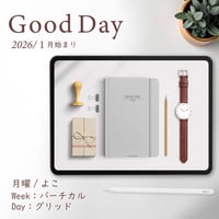 2026年1月始まり「Good Day」横タイプ[月曜始まり／週：バーチカル／日：グリッド／色：スノー]