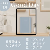 2025年1月始まり「Good Day´- 」縦タイプ[日曜始まり／週：ブロック／日：グリッド／色：アクア]