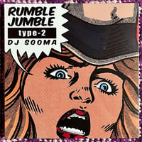 "RUMBLE JUMBLE Type 2" CD - Mixed By DJ SOOMA