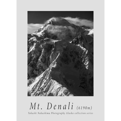 ※サインあり【ポスター】A1サイズ 　Mt. Denali (デナリ山)