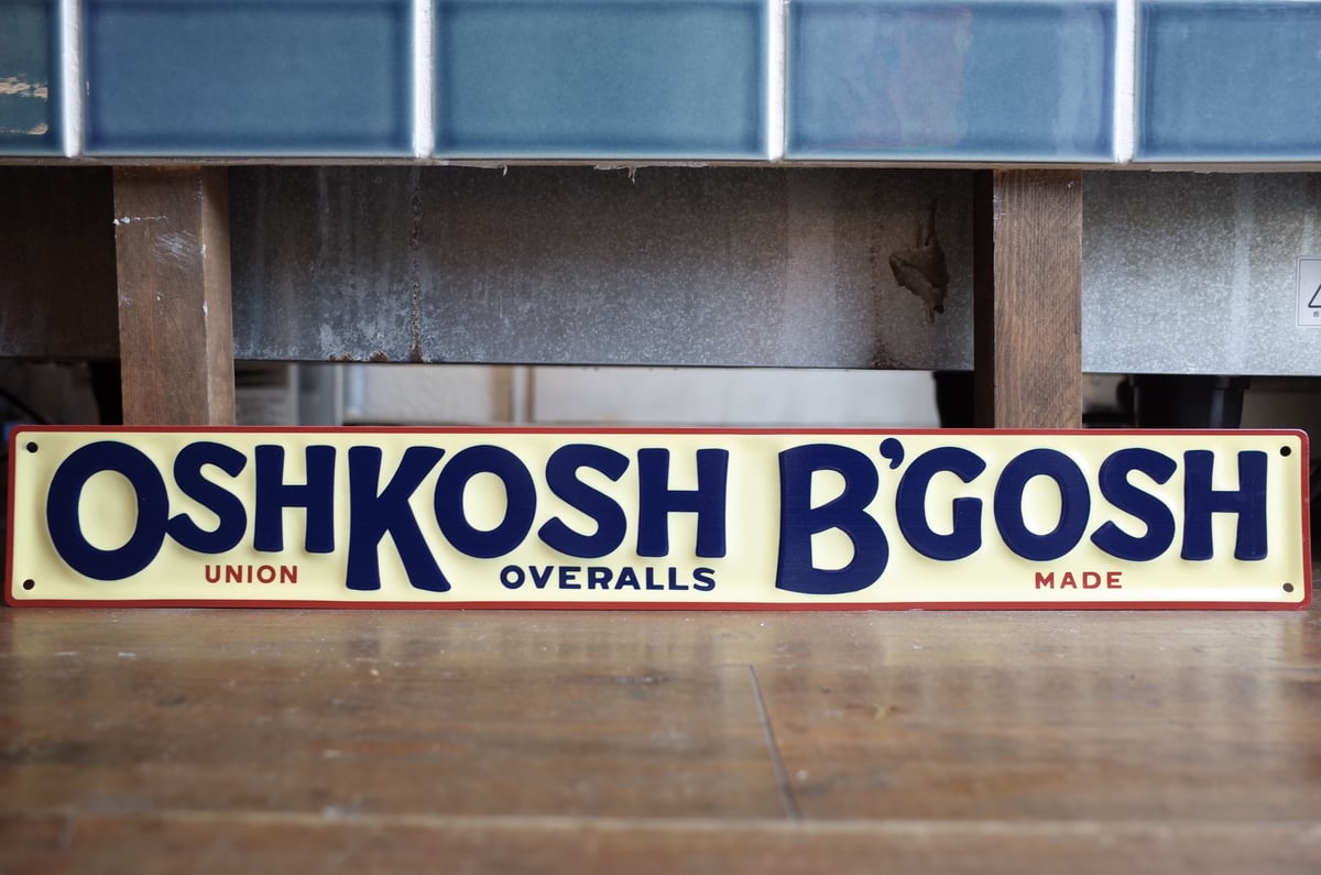 OSHKOSH オシュコシュ B'GOSH 看板 | Collection Market