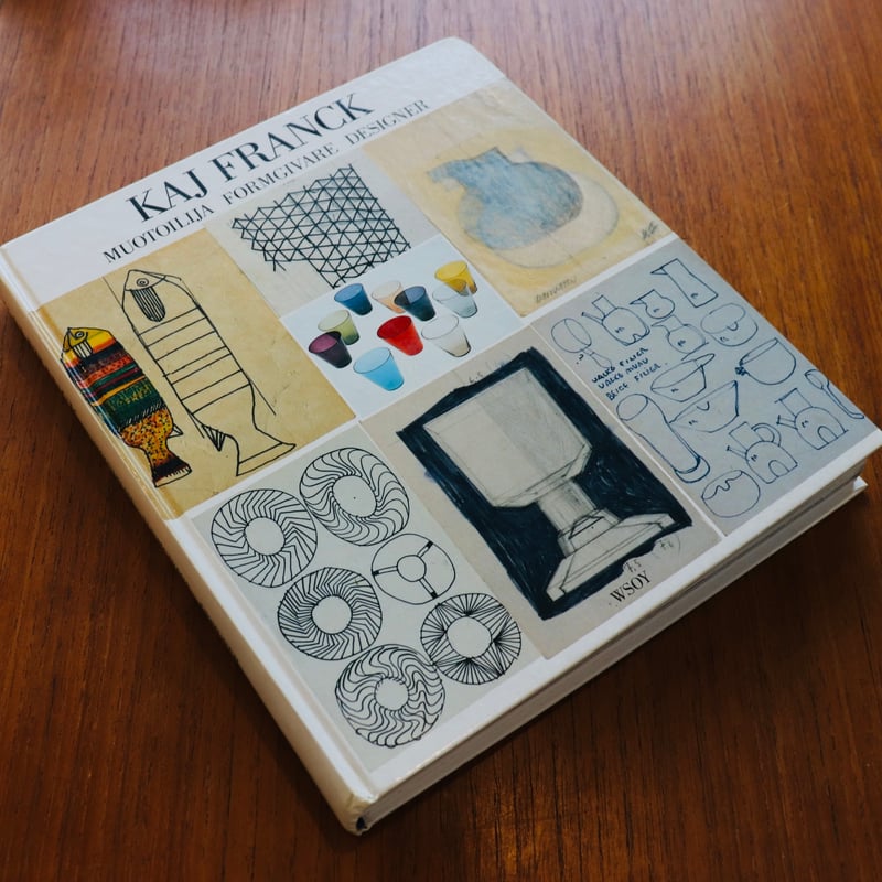 KAJ FRANCK デザインアートブック Kaj Franck｜muotoilija formgivare designer カイ・フランク作品集