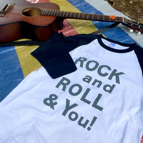 Rock and Roll & You!／ラグランシャーツ（七分袖）