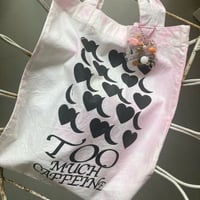 souvenir tote "TOO MUCH CAFFEINE" !