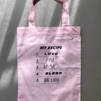 MY RECIPE BAG ( love / pink / music / sleep / big love )