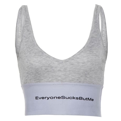 2色 Everyone Sucks But Me ブラトップ
