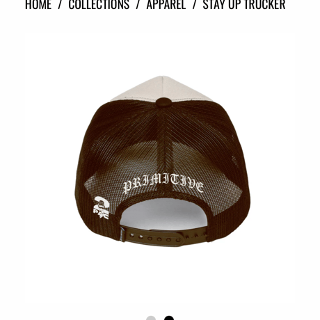 PRIMITIVE skateboarding - 2pac STAY UP TRUCKER HAT BROWN