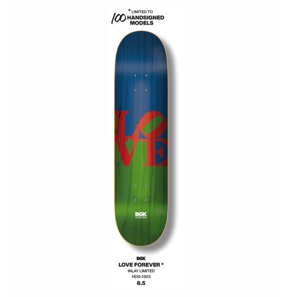 DGK - 世界100枚限定生産 LOVE FOREVER INLAY LIMITED DEC