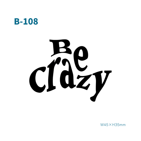 Karisome｜Be crazy【B-108】