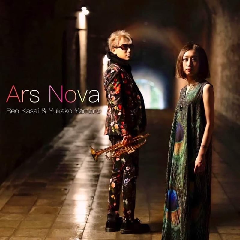 葛西レオ(tp) & 山野 友佳子(Rhodes Piano)「Ars Nova」 | Jaz