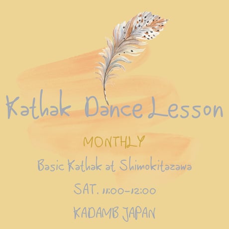 Kathak for Beginners [Every Sat. 1month]土曜下北沢月謝