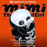 "MIMI The Cannibal Girl" X-Ray Bone  Edition by Utomaru