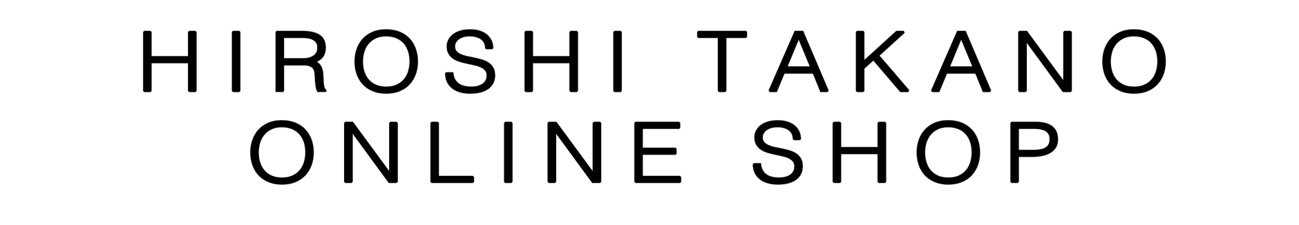 H.TAKANO  ONLINE SHOP