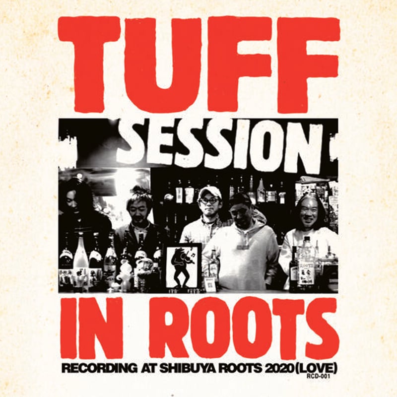 TUFF SESSION/IN ROOTS | Yota Kobayashi's STORE