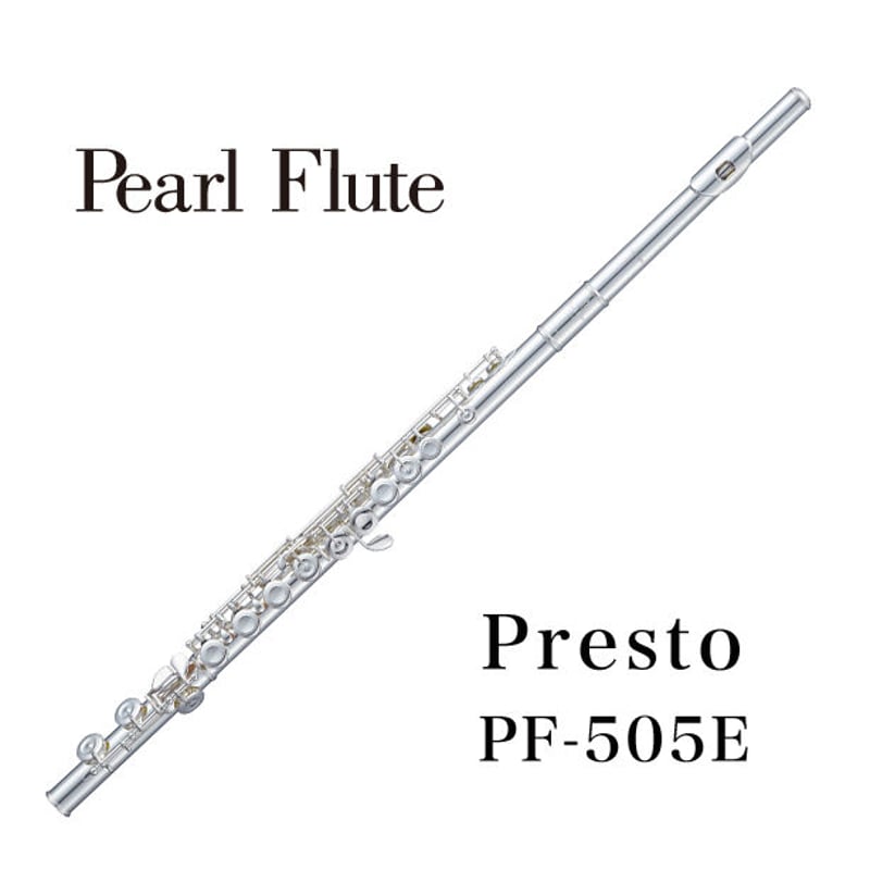 Flute Pearl【PF-505E】 | 国際楽器社 オンラインショップ
