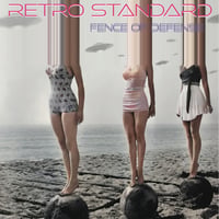 『Retro Standard』 (CD) / FENCE OF DEFENSE