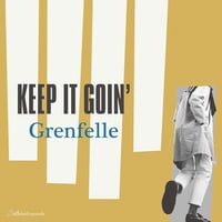 Grenfelle / Manuel Bienvenu『KEEP IT GOIN' / NORTH MARINE DRIVE』PCMR0001(7inch)　※MP3ダウンロードコード付