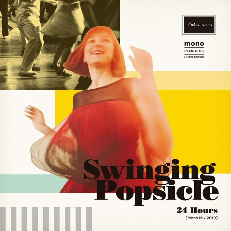 Swinging Popsicle『24 Hours / I just wanna kiss