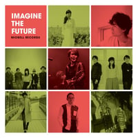 ★V.A.（黒沢健一・Swinging Popsicle他） 『Imagine The Future』PCMR0009(CD)