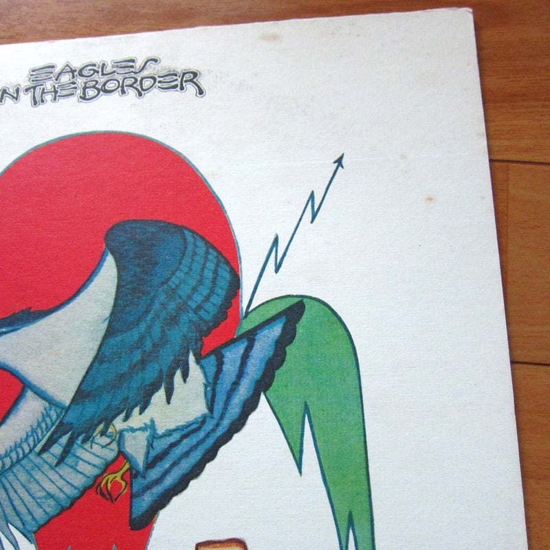 EAGLES○ON THE BORDER ASYLUM RECORDS P-10342Y○21