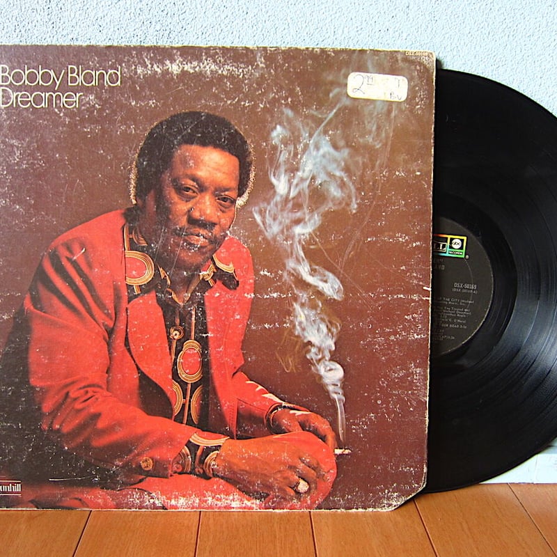 Bobby Bland○Dreamer ABC/DUNHILL RECORDS DSX-501