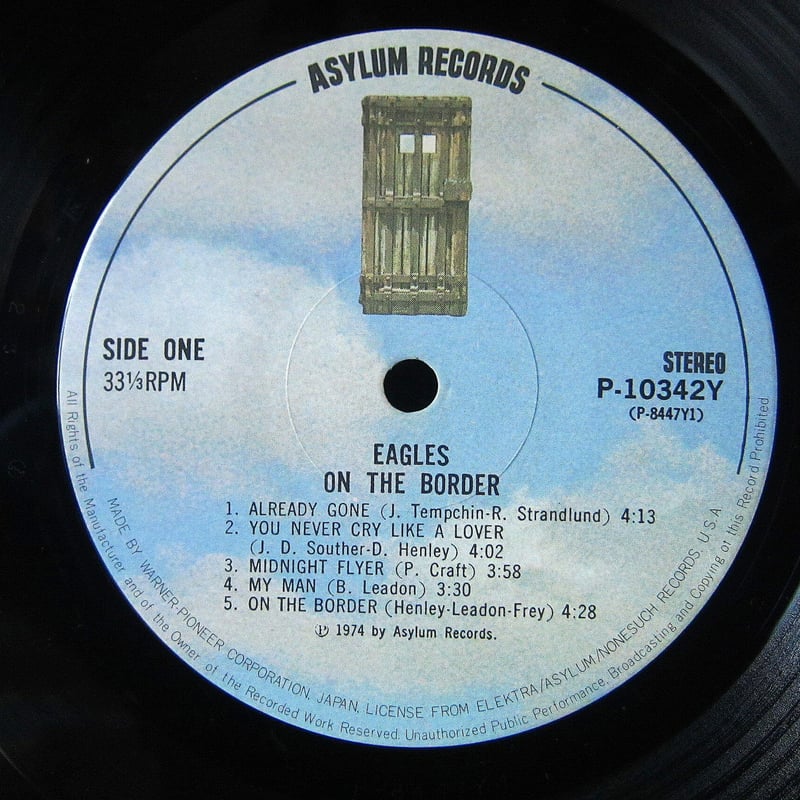 EAGLES○ON THE BORDER ASYLUM RECORDS P-10342Y○21