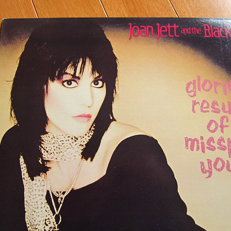 Joan Jett and the Blackhearts○glorious results