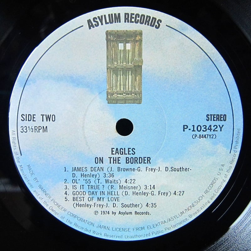 EAGLES○ON THE BORDER ASYLUM RECORDS P-10342Y○21