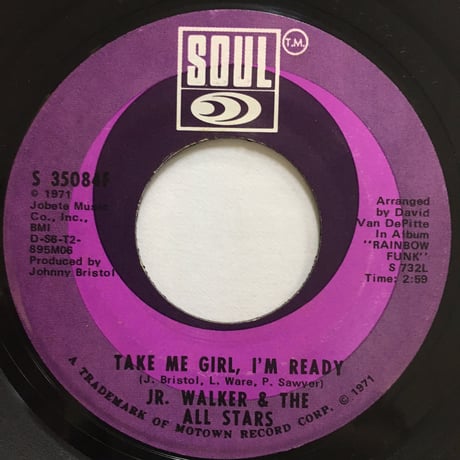 JR. WALKER & THE ALL STAR / Take Me Girl, I'm Ready