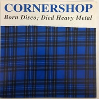 CORNERSHOP / Born Disco; Die Heavy Metal