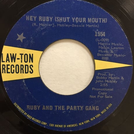 RUBY AND THE PARTY GANG / Hey Ruby (Shut Your Mouth)