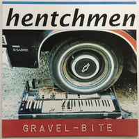 HENTCHMEN / Gravel-Bite