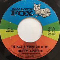 BETTY LAVETTE / He Made A Woman Out Of Me
