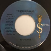 CHEQUERS / Undecided Love